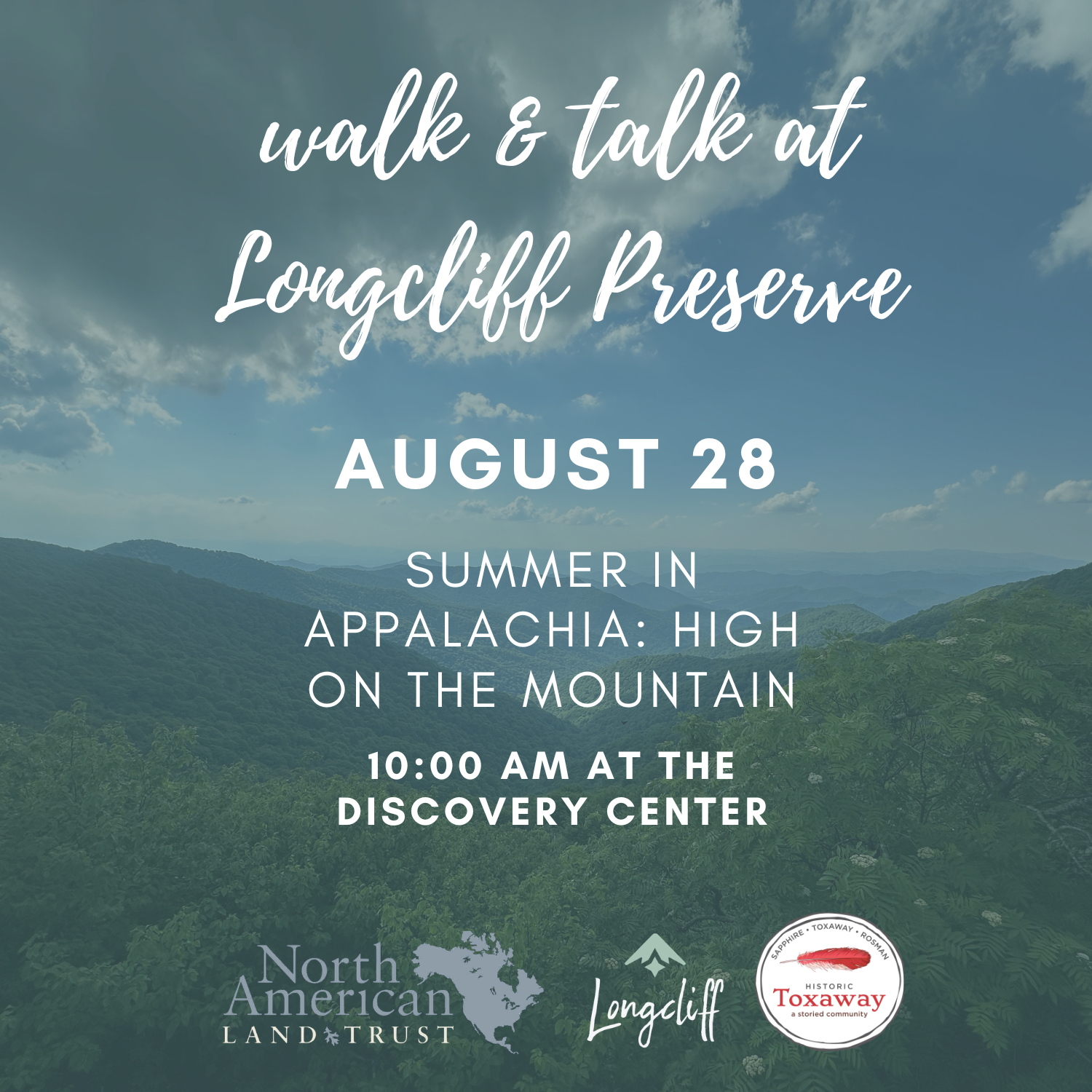 Walk & Talk at Longcliff Preserve: Summer in Appalachia: High on the Mountain